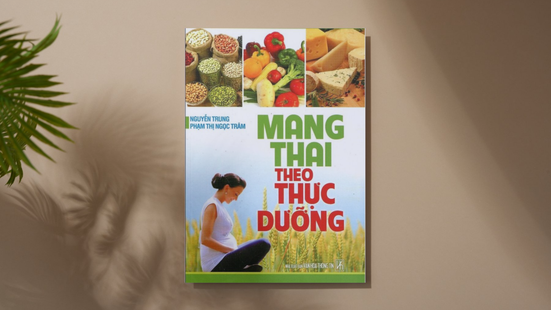 Sách "Mang thai theo thực dưỡng" cho bà bầu